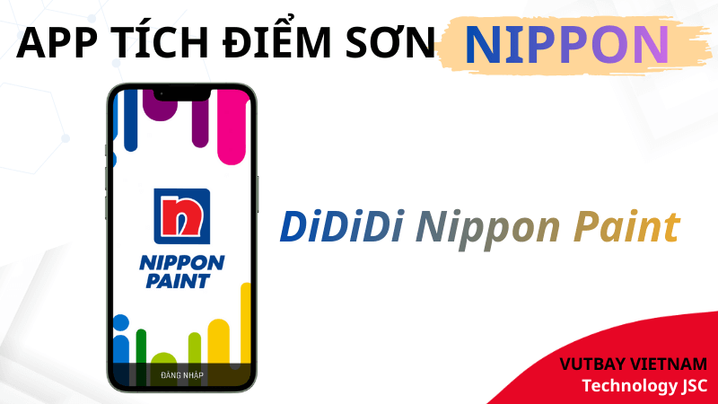 app tích điểm sơn nippon - Dididi